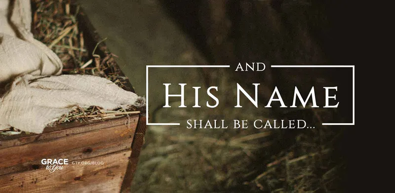 And His Name Shall Be Called