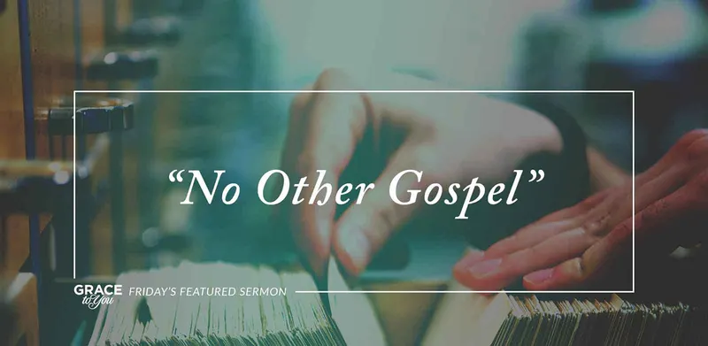 No Other Gospel