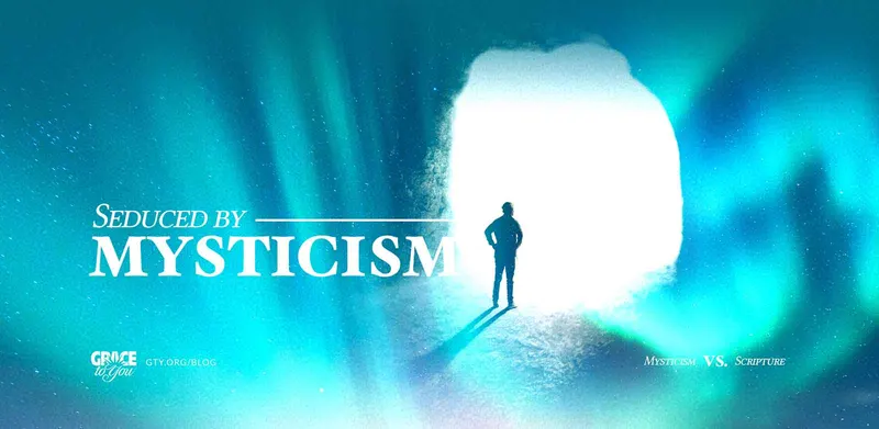 Seduced by Mysticism
