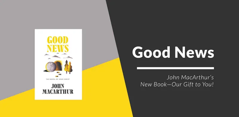 Book — Good News, The Gospel of Jesus Christ