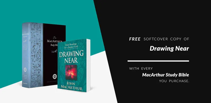 Store Offer — Drawing Near with MacArthur Study Bible Purchase